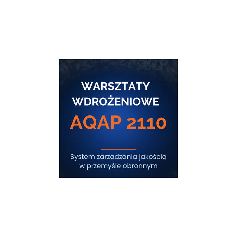 Warsztaty wdrożeniowe AQAP 2110
