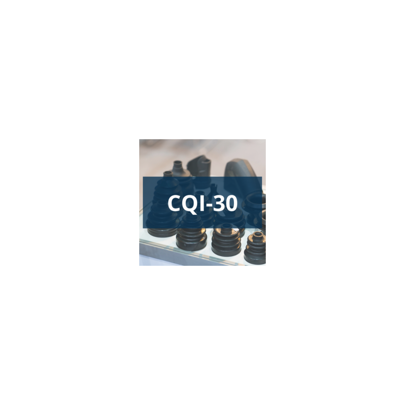 CQI-30 Proces specjalny. Przetwórstwo gumy - mieszanie i formowanie- ocena systemu/procesu.