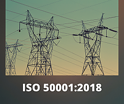 Norma ISO 50001:2018 drugą edycję standardu dotyczącego systemu zarządzania energią (EnMS)