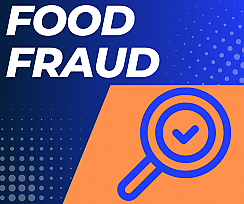 Szkolenie  FOOD FRAUD-Zafałszowania, oszustwa i autentyczność żywności